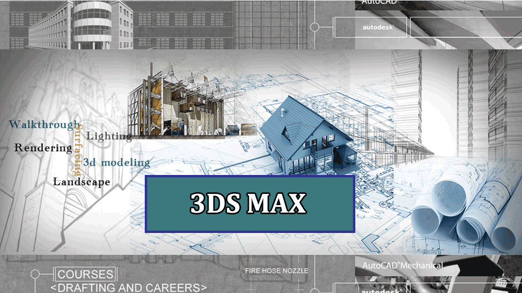 دوره آموزشی نرم افزار 3DMAX